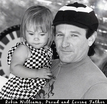 Robin Williams, Proud and Loving Father